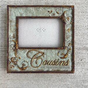 Vintage Photo Frame by New View “Cousins Are Forever Friends” 8x8 Decor